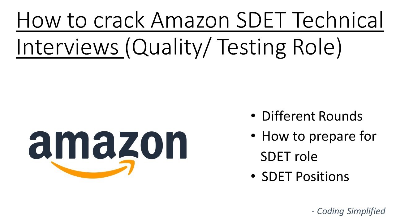 How to crack Amazon SDET Technical Interviews | Quality/ Testing Role |  SDET Role