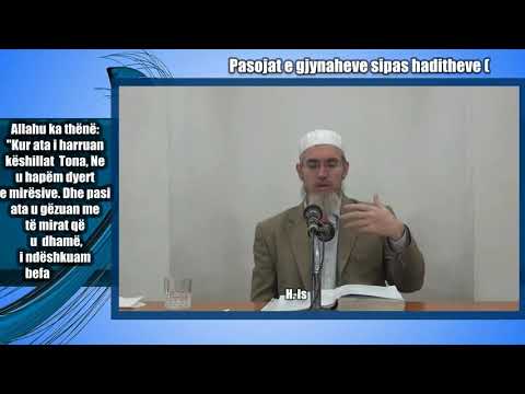 Pasojat e gjynaheve sipas haditheve (4) | Ismail Bardhoshi
