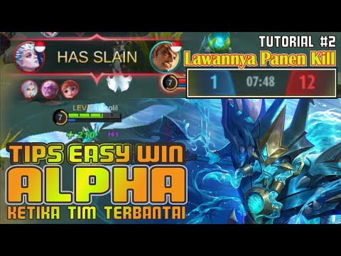 EASY WIN WALAUPUN TIM TERBANTAI - TUTORIAL BUILD ALPHA TERSAKIT 2021 TOP GLOBAL - ALPHA OFFLANER