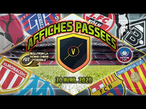 DCE AFFICHES PASSEES DU 30 AVRIL - SOLUTION SBC LA MOINS CHERE POSSIBLE - PACK OPENING - FUT 20