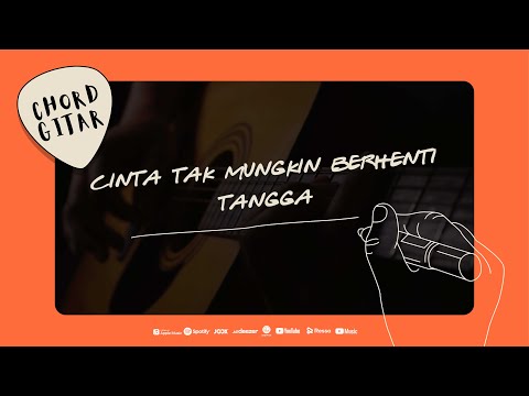Cinta Tak Mungkin Berhenti - Tangga