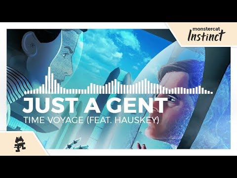 Just A Gent - Time Voyage (feat. Hauskey) [Monstercat Release]