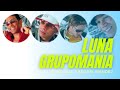 Luna - Grupomania - La Hora de la Verdad