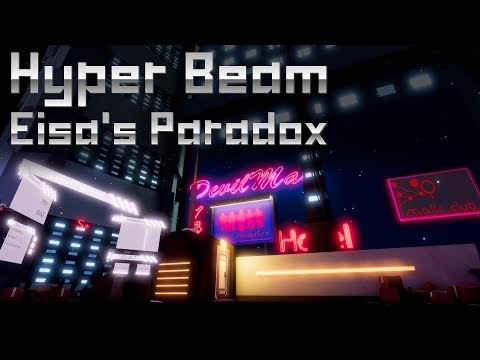 Hyper Beam Eisa's Paradox full OST