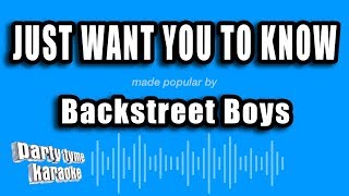 Backstreet Boys - Just Want You To Know (Karaoke Version)