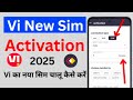 Vi Sim Activation Latest Process How To Activate Vi Sim Card New SIM Activation 2025