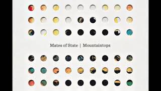 03 • Mates of State - Total Serendipity  (Demo Length Version)
