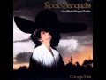 Rocio Banquells-CANCION MIXTECA