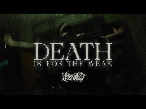 Unsainted - Death Is for the Weak [Official Video]
