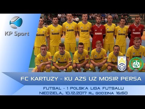 FC Kartuzy - KU AZS UZ MOSiR Persa Zielona Góra / LIVE / 1 Polska Liga Futsalu [10.12.2017]