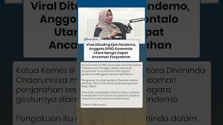 Videonya yang Bak Ejek Pendemo Viral, Anggota DPRD Gorontalo Utara Nangis Dapat Ancaman Penjarahan