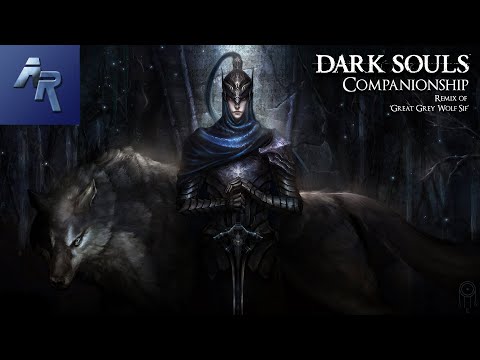 Dark Souls - Sif Remix - Companionship