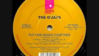 The O&#39;Jays - Put Our Heads Together