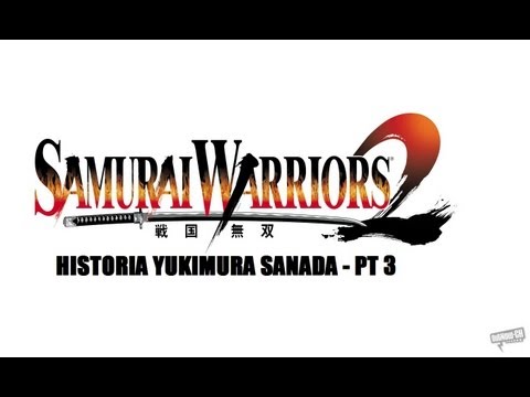 Samurai Warriors 2 - Gameplay - Yukimura Sanada - Misión 3