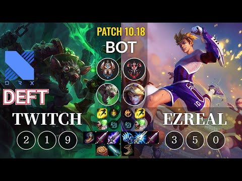 DRX Deft Twitch vs Ezreal Bot - KR Patch 10.18