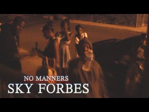 Sky Forbes - No Manners (Official Music Video) Shot By ] TymhirVideos