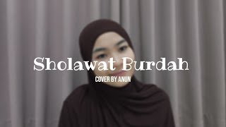 Download lagu 🎵 Sholawat Burdah - Anun | Acoustic Version mp3