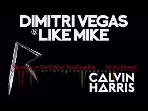 Mammoth vs This Is What You Came For - Dimitri Vegas & Like Mike x Rihanna (Mazza Vocal Edit)