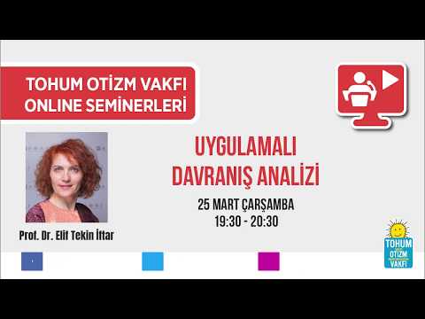 Uygulamalı Davranış Analizi / Prof. Dr. Elif Tekin İftar