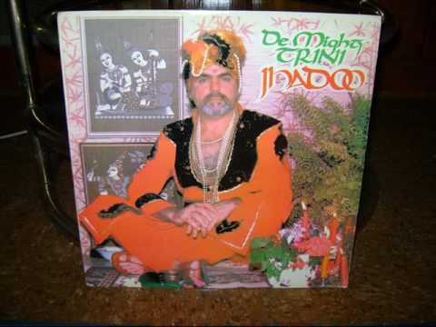 Jhadoo - De Mighty Trini