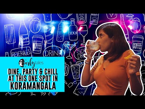 Tanyan DINE, PARTY & CHILL at GILLYS REDEFINED koramangla 