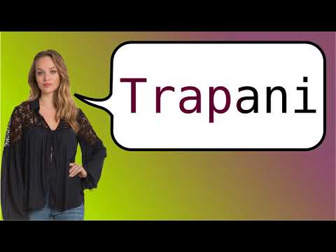How to say 'Trapani' in French?
