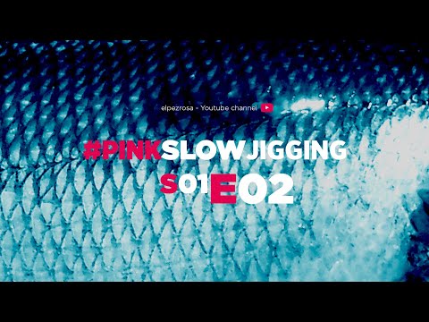 Slow Jigging E02 | Como elegir tu caña de Slow Jigging y como utilizar tu carrete