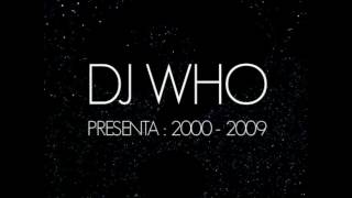 Dj Who Feat. Pedro Foncea & Rulo - Cuando Vuelvas (2004)