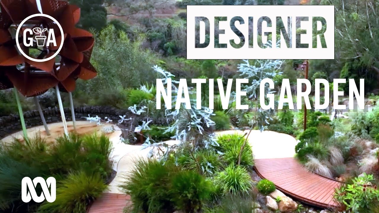 Designer Native Garden | Garden Design and Inspiration | Gardening Australia