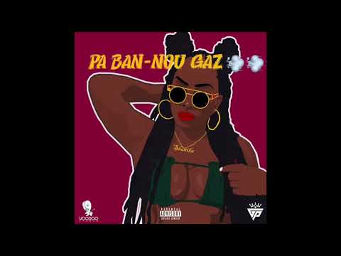 SHANIKA - PA BAN-NOU GAZ
