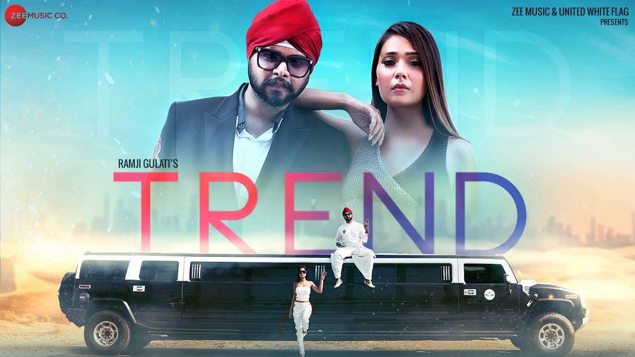 Trend Lyrics  | Trend | Ramji Gulati | Ramji Gulati | Ramji Gulati
