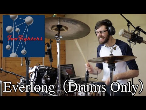 Foo Fighters - Everlong (Drums Only)