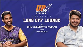 UP T20 | Long Off Lounge ft. Bhuvneshwar Kumar and Shubham Gaur