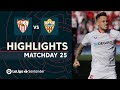 Highlights Sevilla FC vs UD Almería (2-1)