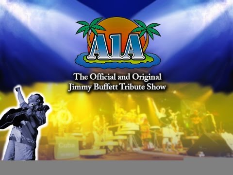 A1A - The Original and Official Jimmy Buffett Tribute Show - 2014 Promo Video