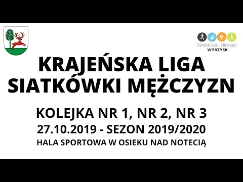 Krajeńska Liga Siatkówki Mężczyzn - kolejka nr 1, 2, 3 - sezon 2019/2020