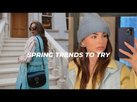 SPRING TRENDS 2022 | easy spring trends to try!