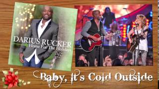 Darius Rucker &amp; Sheryl Crow - &quot;Baby, It&#39;s Cold Outside&quot; (2014)