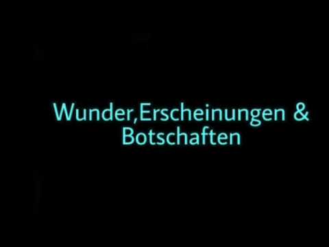 Wunder, Erscheinungen und Botschaften