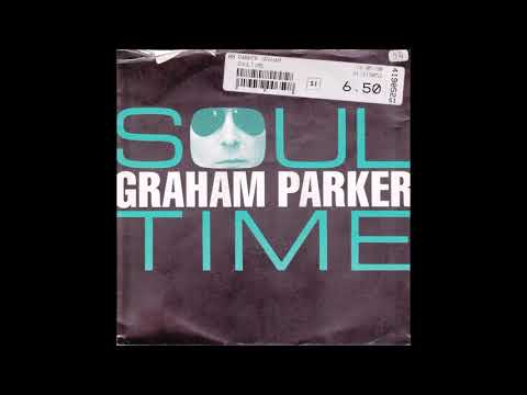 Graham Parker - Soul Time (Vinyl Single)