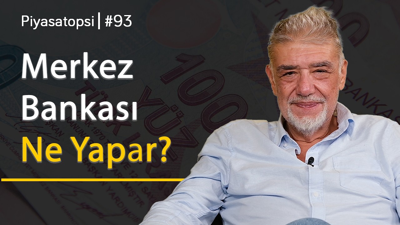 Merkez Bankası ne yapar?  | Atilla Yeşilada