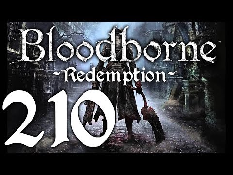 Bloodborne : The Redemption Run pt210 - Can It BE? NG+ REMATCH w/Ludwig!