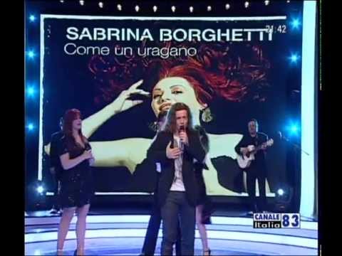 Sabrina Borghetti e Omar Lambertini - Se una donna va via ( Canale Italia 23.05.2013)