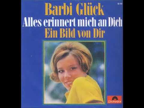 Barbi Glück - Alles erinnert mich an dich