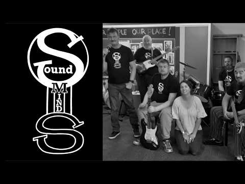 SOUND MINDS | The Shed Creative Space