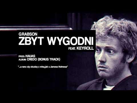 Grabson feat. Keyroll - Zbyt wygodni (prod. Hauas) BONUS TRACK