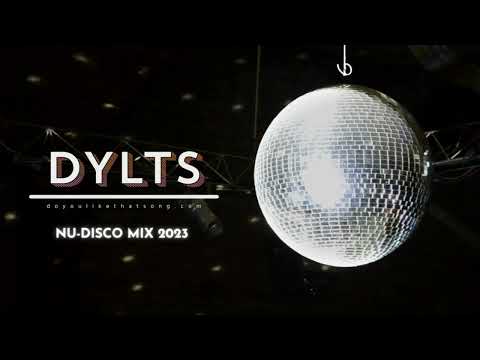 DYLTS Nu-Disco Mix - Radio FG January 2023