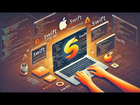 Swift Language Fundamentals - The Complete Beginner's Guide