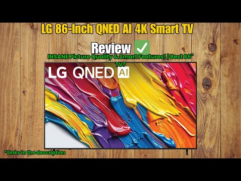 LG 86-Inch QNED AI 4K Smart TV 2025 Review – INSANE Picture Quality & Smart Features! | Best 86" TV?