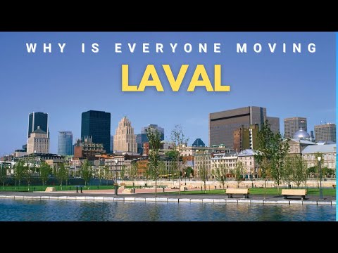 10 Reasons Why is everyone Moving to Laval Quebec in 2025 & 2026